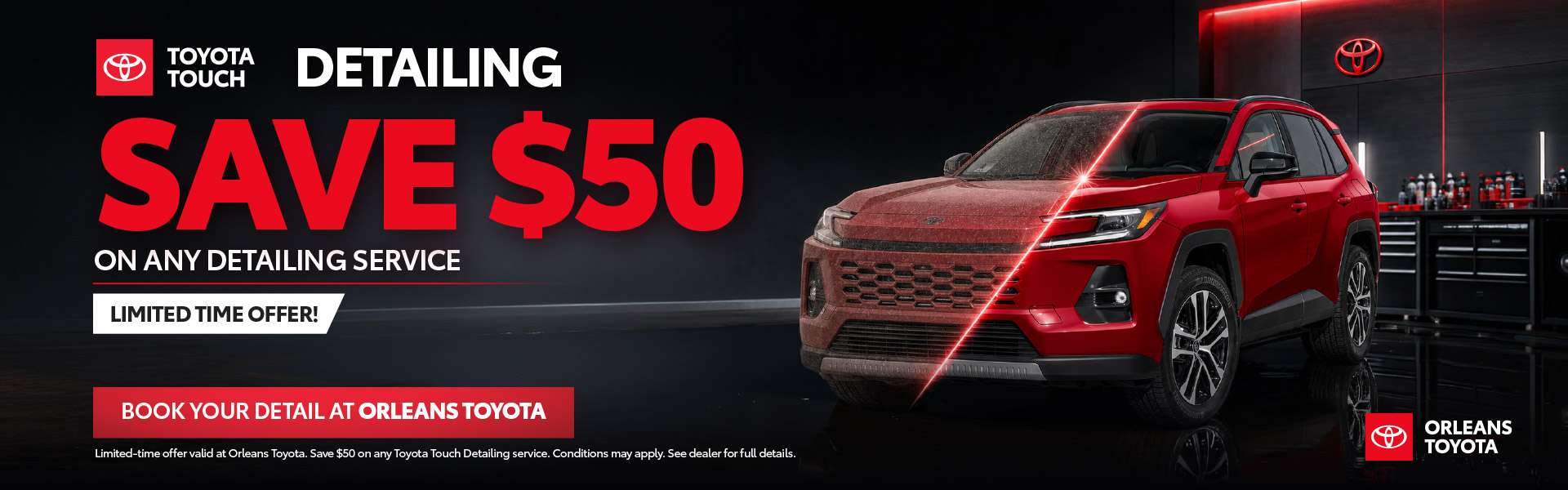 Save $50 on any Toyota touch detailing at Orleans Toyota